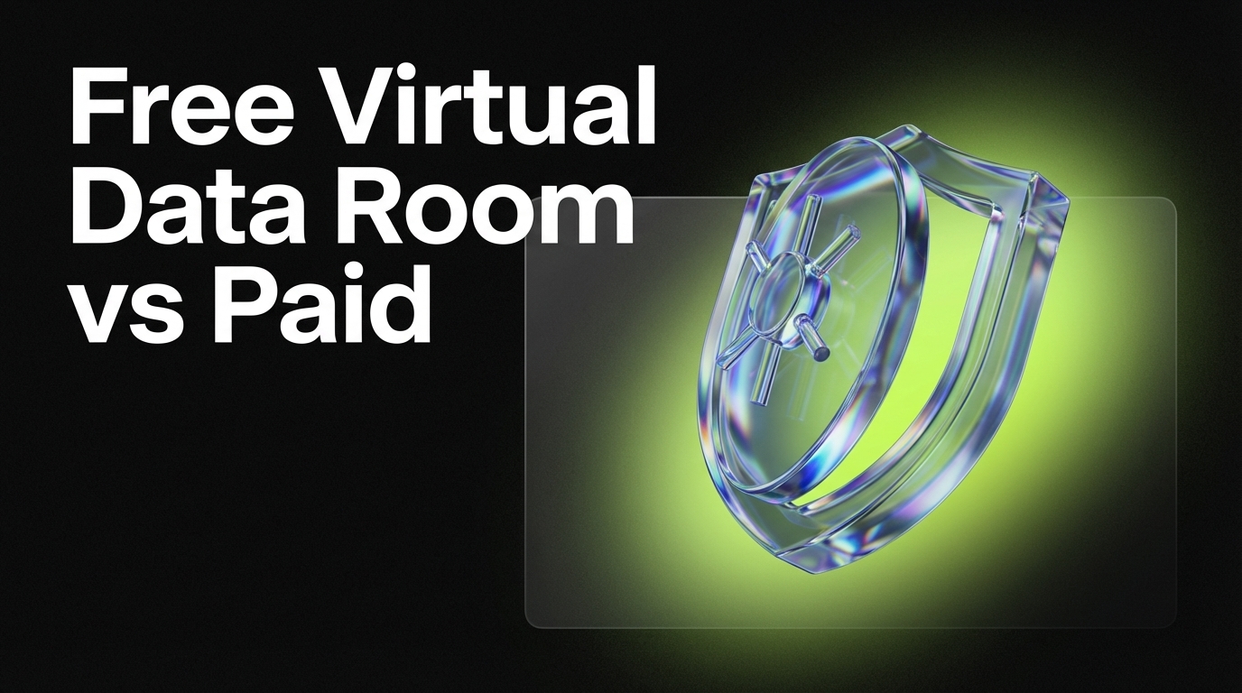 Free Virtual Data Room vs Paid: What Finance Teams Need to Know