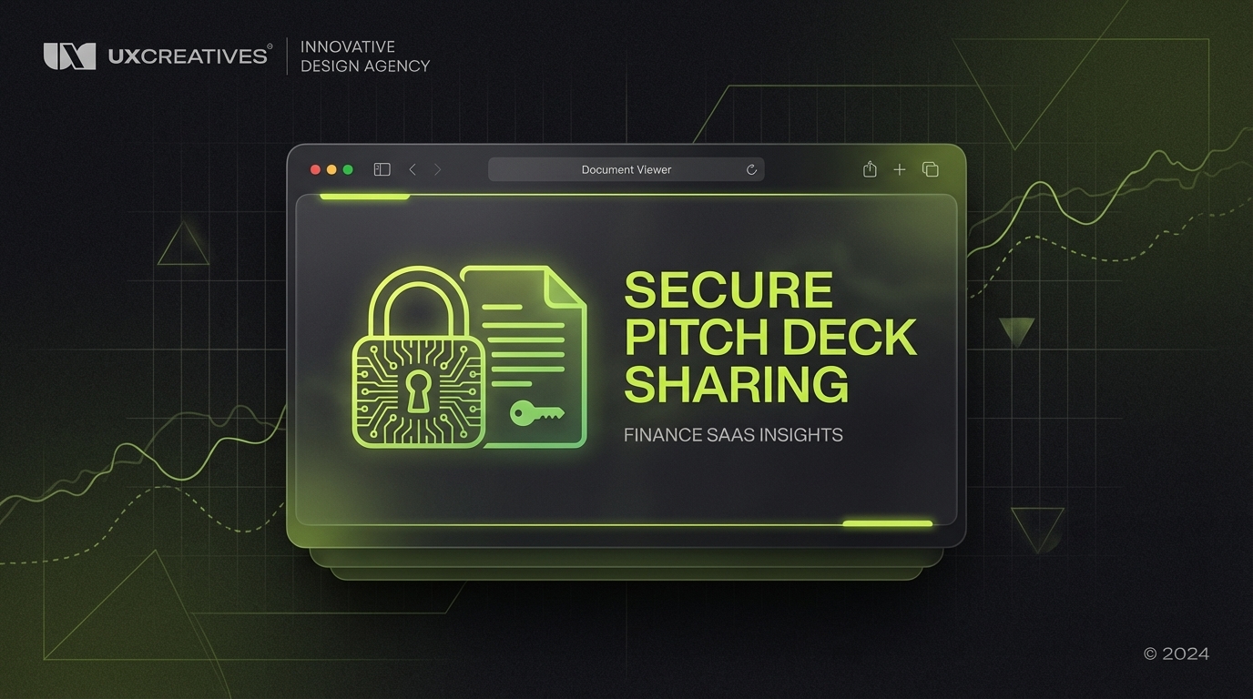How to Share Your Pitch Deck with Investors Securely